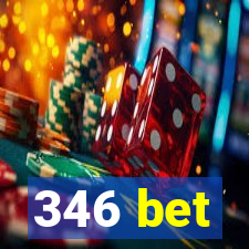 346 bet